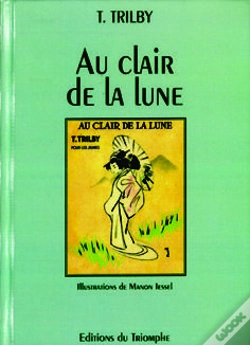 Capa do artigo Trilby - T25 - Au Clair De La Lune