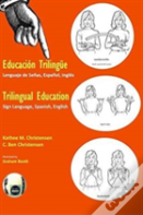 Trilingual Education