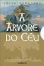 Trilogia A Árvore do Céu - Preview