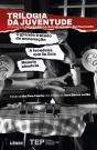 Trilogia da Juventude - Preview