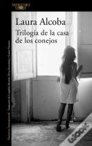 Trilogía De La Casa De Los Conejos