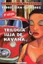 Trilogia Suja de Havana - Preview