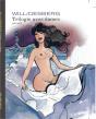 Trilogie Avec Dames Tome 1 - Preview