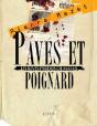 Trilogie Criminelle T.1 Pavés Et Poignard - Preview