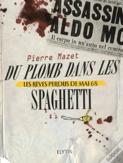 Capa do artigo Trilogie Criminelle T.2 ; Du Plomb Dans Les Spaghettis