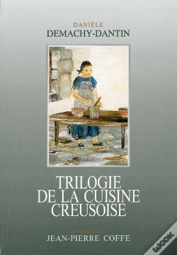 Capa do artigo Trilogie De La Cuisine Creusoise