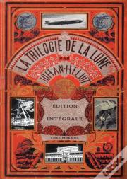 Trilogie De La Lune ; Intégrale