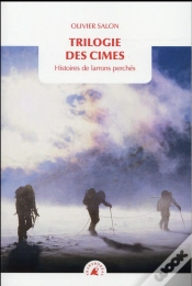 Capa do artigo Trilogie Des Cimes ; Histoire De Larrons Perchés