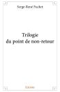 Trilogie Du Point De Non-Retour - Preview
