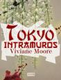 Trilogie Japonaise T.3 ; Tokyo Intramuros - Preview