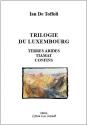 Trilogie Luxembourgeoise - Preview