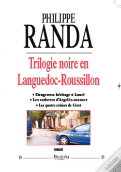 Capa do artigo Trilogie Noire En Languedoc-Roussillon
