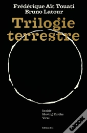 Trilogie Terrestre : Inside, Moving Earths, Viral