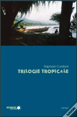 Capa do artigo Trilogie Tropicale