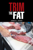 Trim The Fat