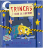 Trincas - É hora de dormir! - Preview
