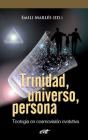 Trinidad, Universo, Persona - Preview