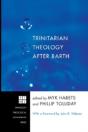 Trinitarian Theology After Barth - Preview