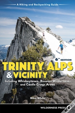 Capa do artigo Trinity Alps & Vicinity: Including Whiskeytown, Russian Wilderness, And Castle Crags Areas