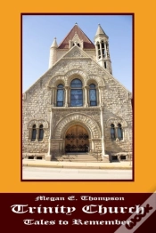 Capa do artigo Trinity Church Tales To Remember