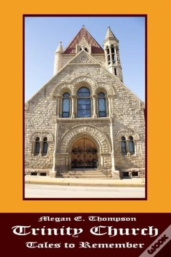 Capa do artigo Trinity Church Tales To Remember