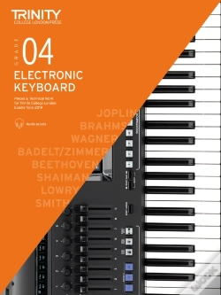 Capa do artigo Trinity College London Electronic Keyboard Exam Pieces & Technical Work From 2019: Grade 4