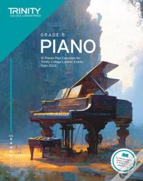 Trinity College London Piano Exam Pieces Plus Exercises From 2023: Grade 5