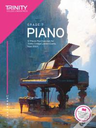 Trinity College London Piano Exam Pieces Plus Exercises From 2023: Grade 7
