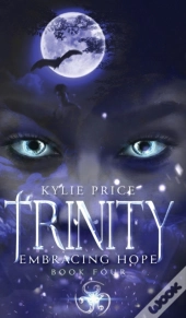 Trinity - Embracing Hope