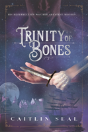 Trinity Of Bones - Preview