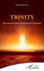 Trinity Ou Comment Passer Une Joyeuse Fin Du Monde - Preview