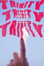 Trinity, Trinity, Trinity - Preview