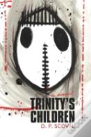 Trinity'S Children