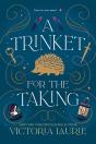 Trinket For The Taking - Preview