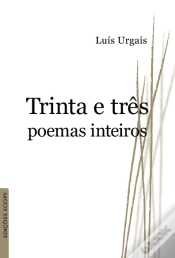 Capa do artigo Trinta e Três Poemas Inteiros