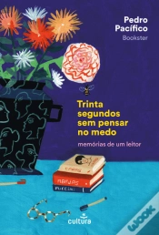 Capa do artigo Trinta Segundos sem Pensar no Medo