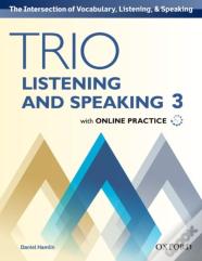 Trio Listening And Speaking: Level 3: Student Book Pack With Online Practice