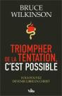 Triompher De La Tentation, C'Est Possible ; Vous Pouvez Devenir Libre En Christ - Preview