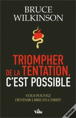 Capa do artigo Triompher De La Tentation, C'Est Possible ; Vous Pouvez Devenir Libre En Christ