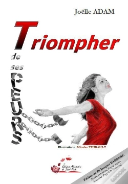 Capa do artigo Triompher De Ses Peurs