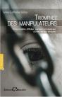Triomphez Des Manipulateurs - Preview