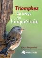 Triomphez Du Piège De L'Inquiétude - Preview