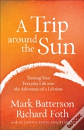 Trip Around The Sun A