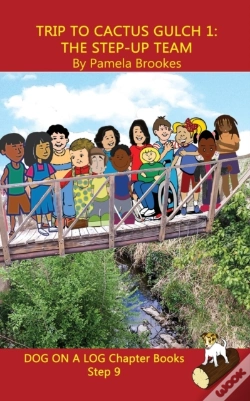 Capa do artigo Trip To Cactus Gulch 1 (The Step-Up Team) Chapter Book