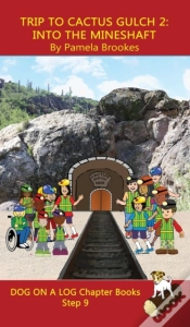 Capa do artigo Trip To Cactus Gulch 2 (Into The Mineshaft) Chapter Book