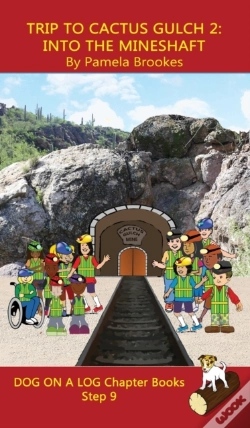 Capa do artigo Trip To Cactus Gulch 2 (Into The Mineshaft) Chapter Book