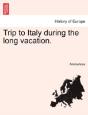 Trip To Italy During The Long Vacation. - Preview