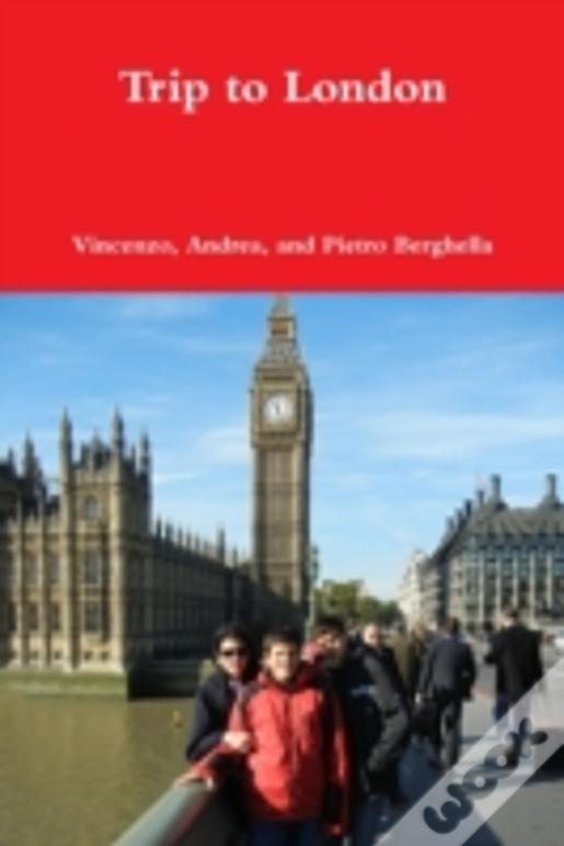 Trip To London