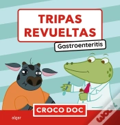 Capa do artigo Tripas Revueltas. Gastroenteritis