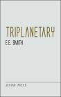 Triplanetary - Preview